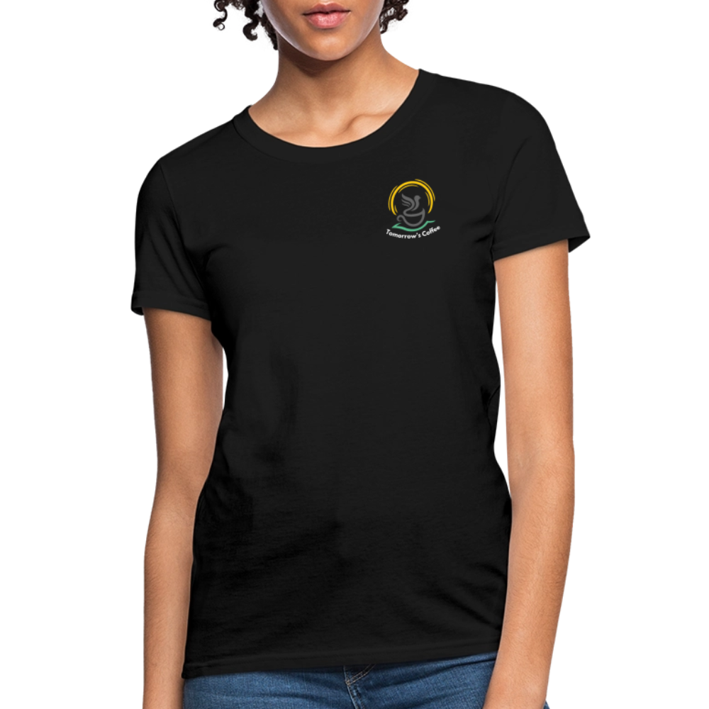 Women's T-Shirt | Drink Coffee. Save Birds. - black