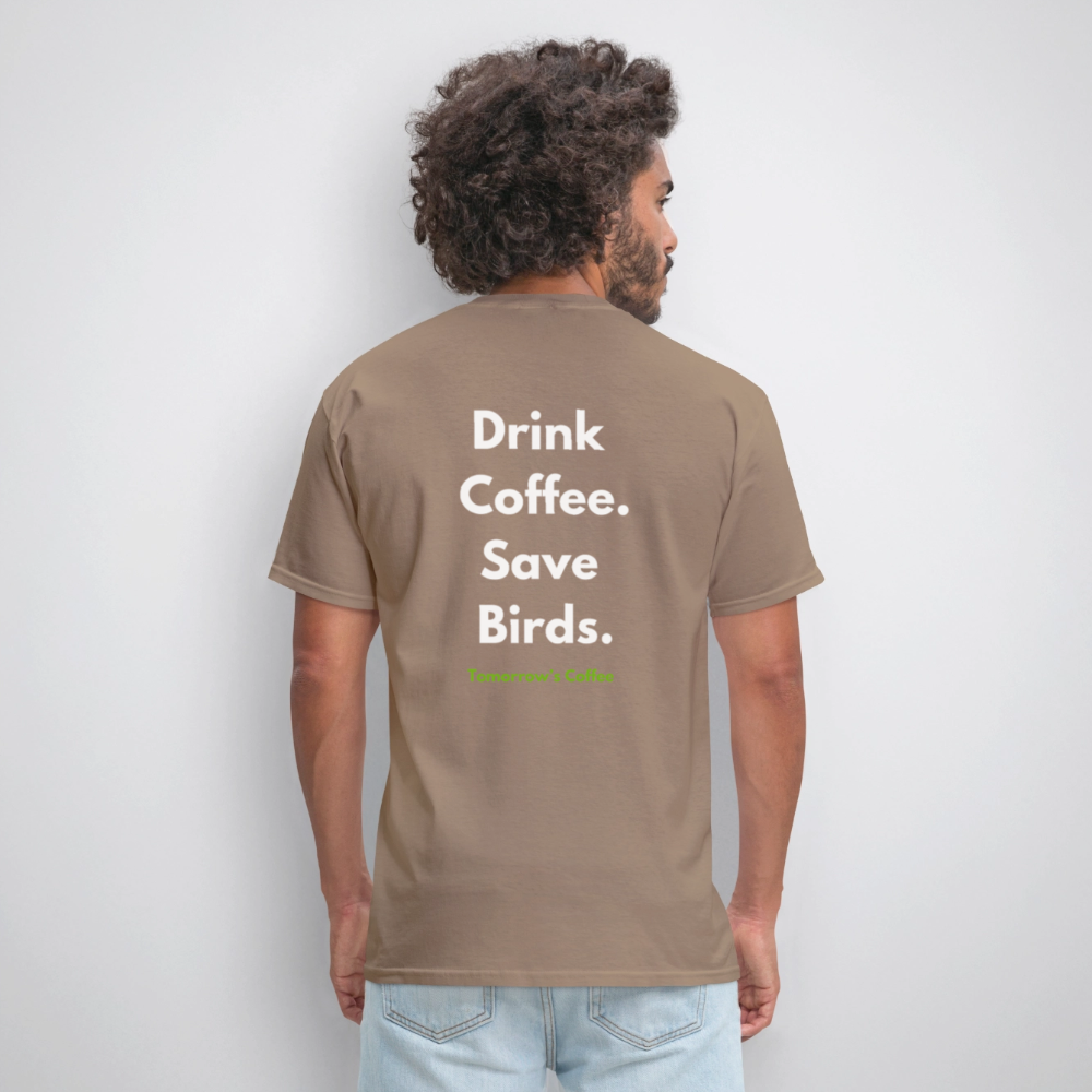 Men's T-Shirt | Drink Coffee. Save Birds. - brown savana