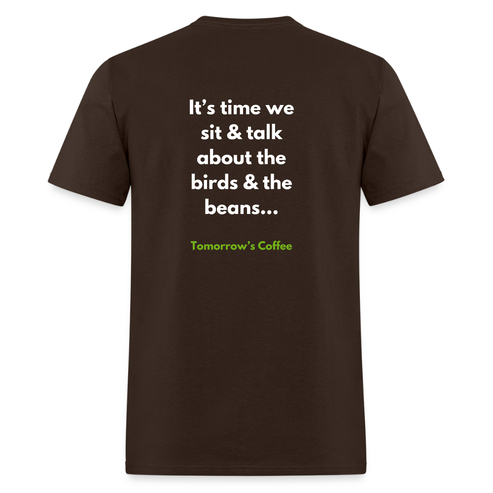 Men's T-Shirt | The Birds & The Beans Talk. - brown