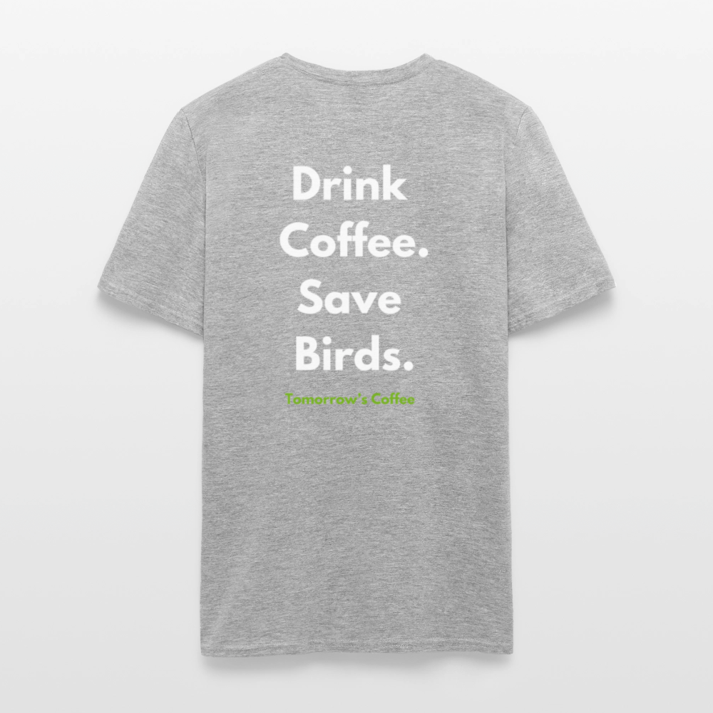 Men's T-Shirt | Drink Coffee. Save Birds. - heather gray
