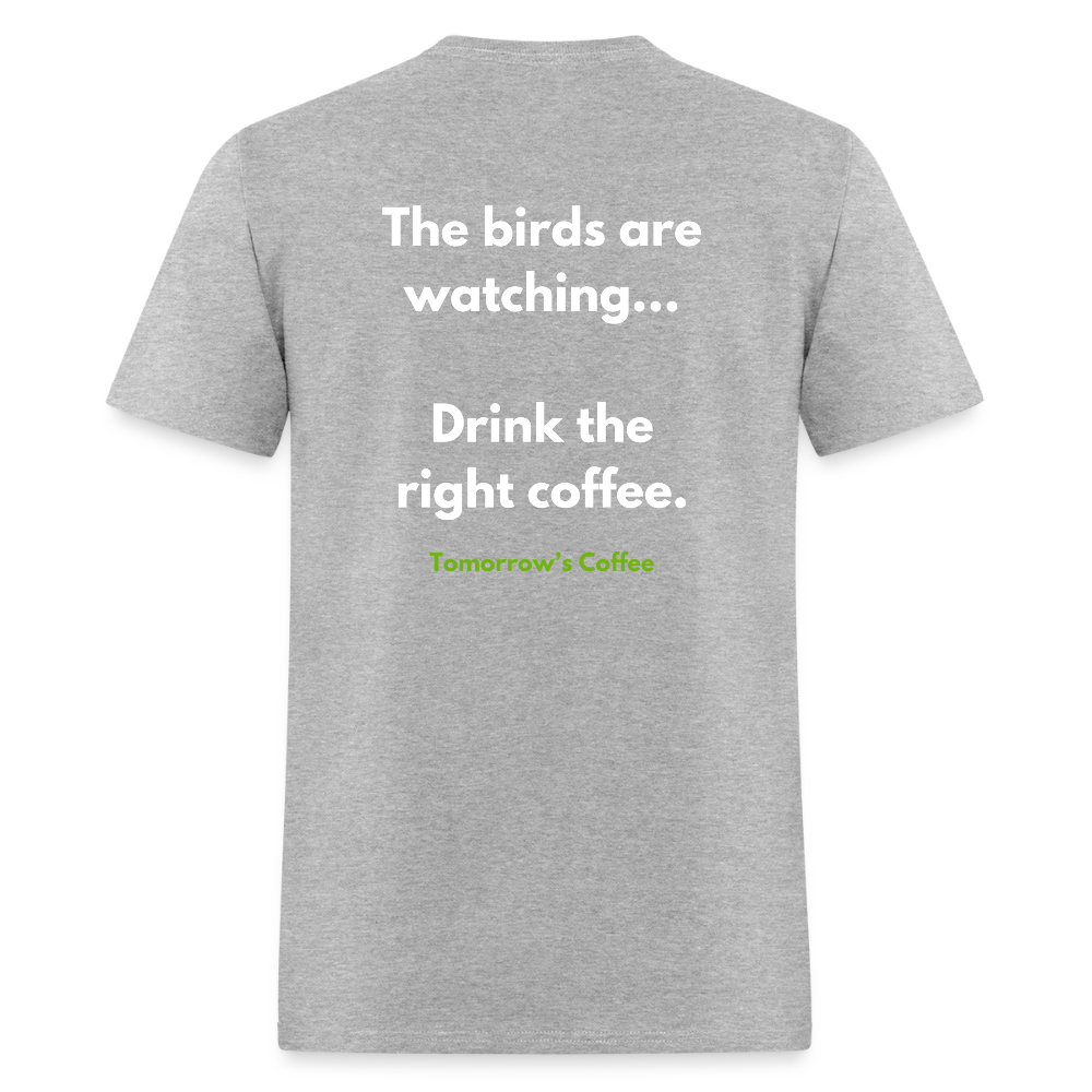 Men's T-Shirt | The Birds are Watching. - heather gray