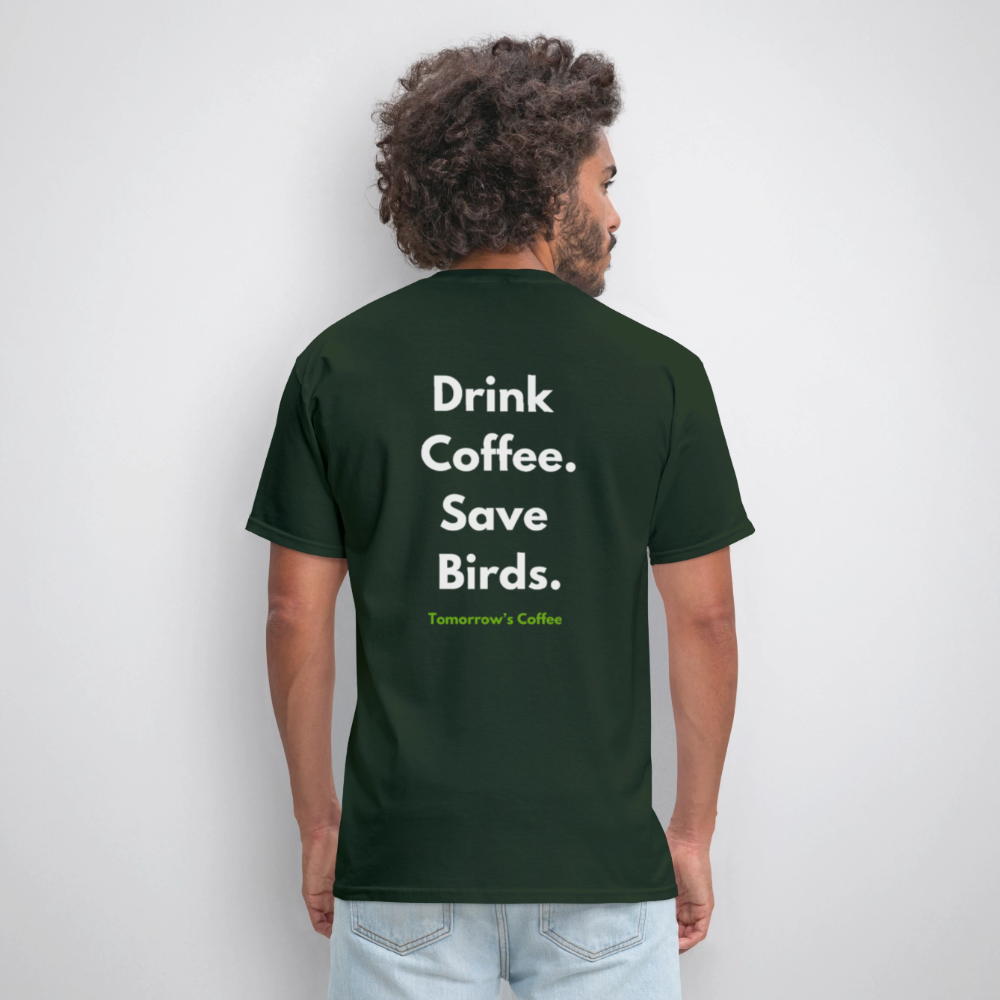 Men's T-Shirt | Drink Coffee. Save Birds. - forest green