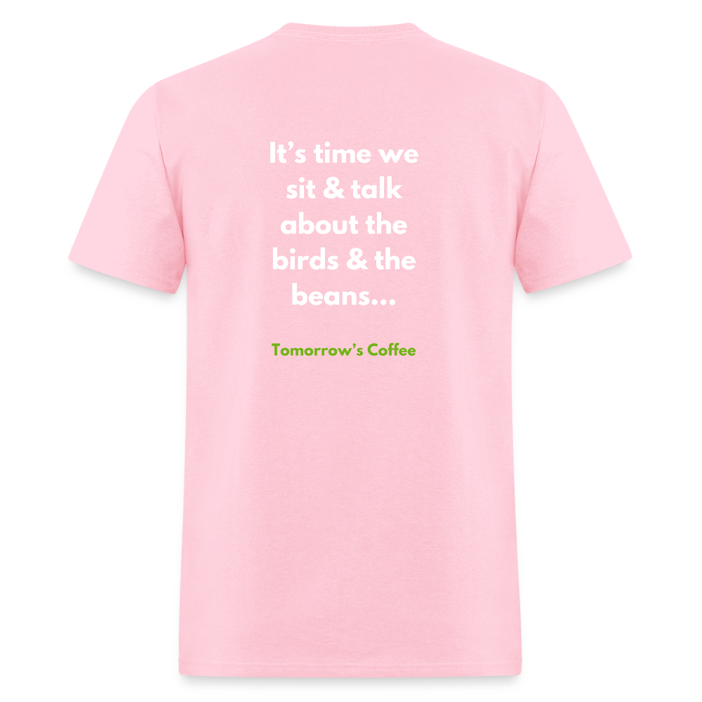 Men's T-Shirt | The Birds & The Beans Talk. - pink
