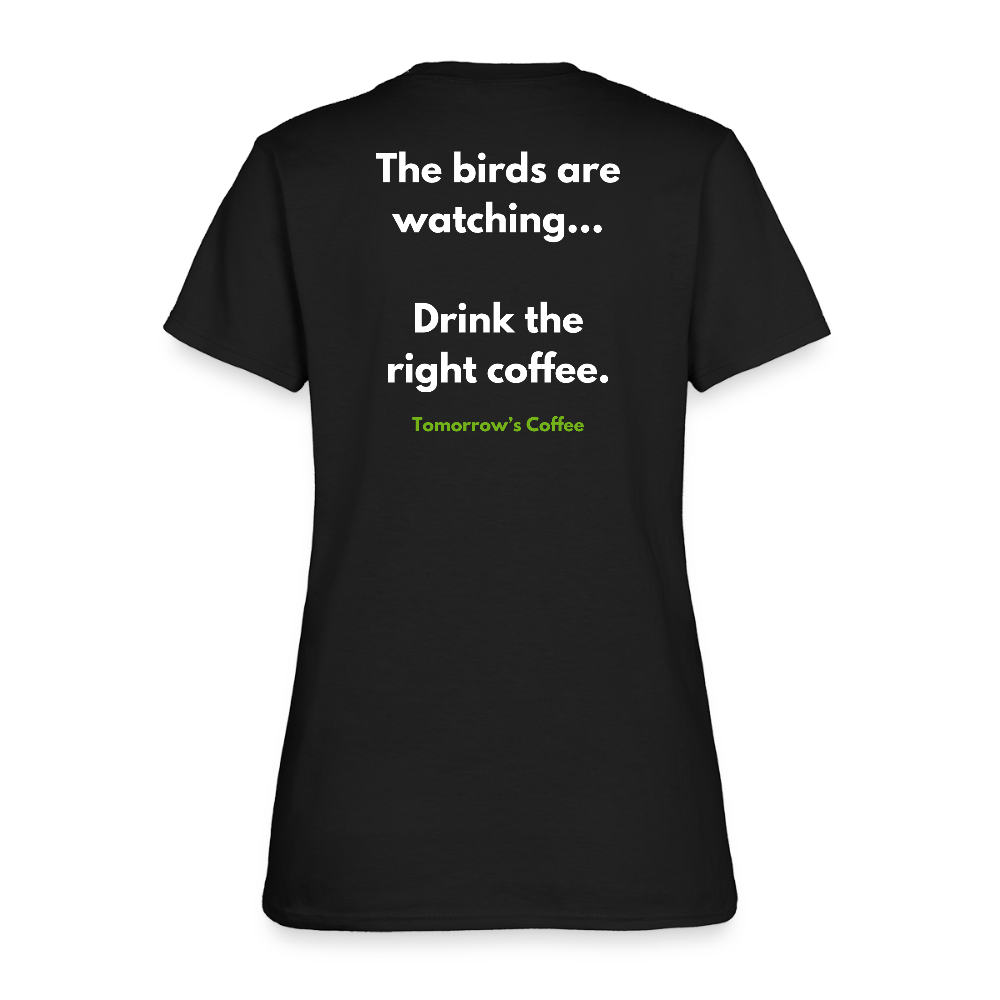 Women's T-Shirt | The Birds are Watching. - black