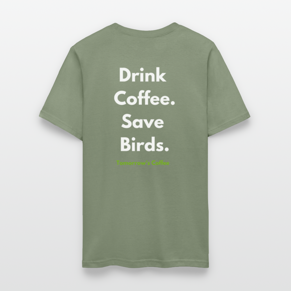 Men's T-Shirt | Drink Coffee. Save Birds. - military green