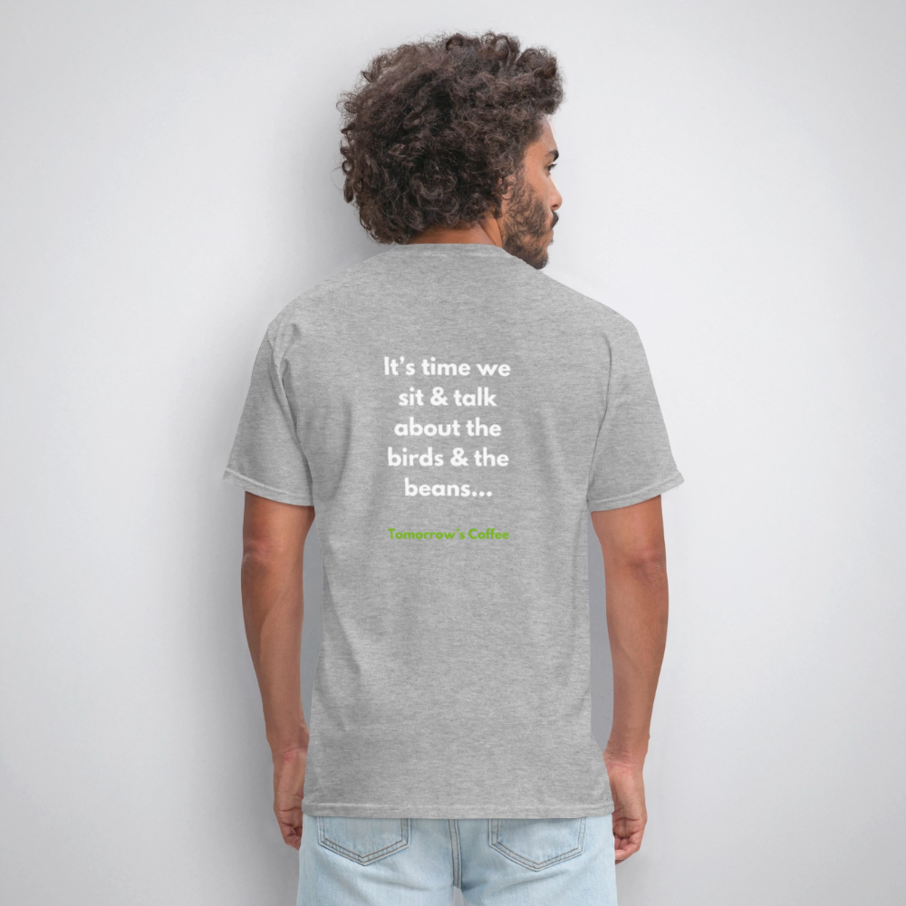 Men's T-Shirt | The Birds & The Beans Talk. - heather gray