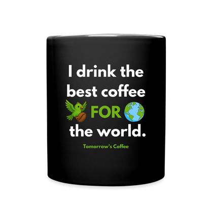 Tomorrow's Coffee Mug - black