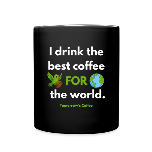 Tomorrow's Coffee Mug - black