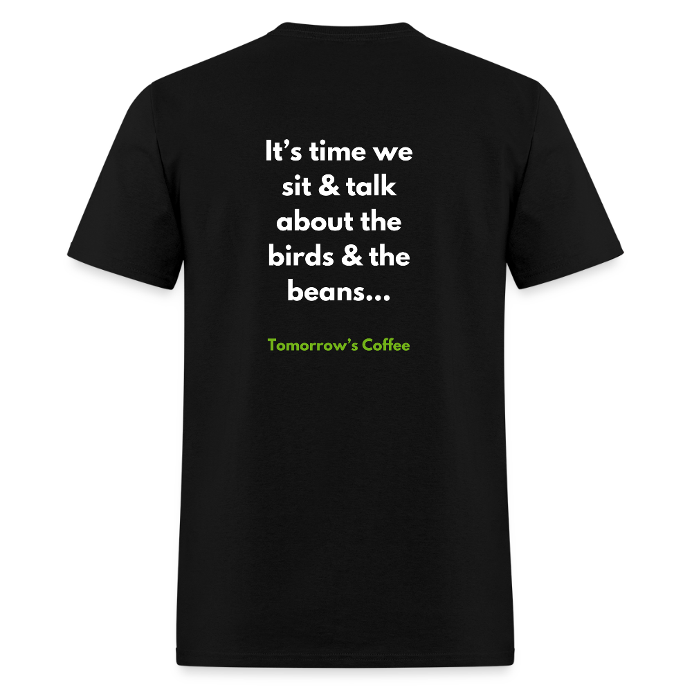 Men's T-Shirt | The Birds & The Beans Talk. - black