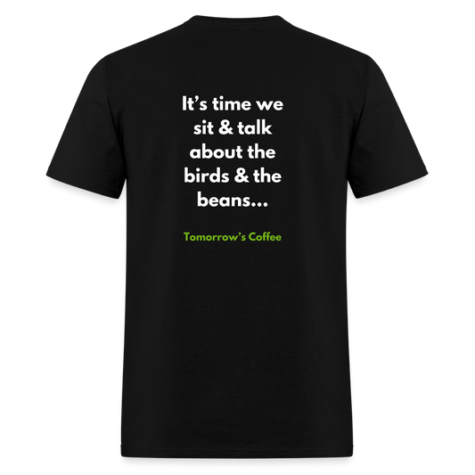 Men's T-Shirt | The Birds & The Beans Talk. - black