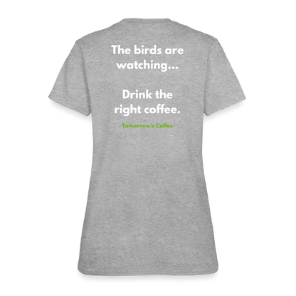 Women's T-Shirt | The Birds are Watching. - heather gray