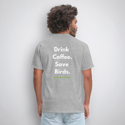 Men's T-Shirt | Drink Coffee. Save Birds. - heather gray