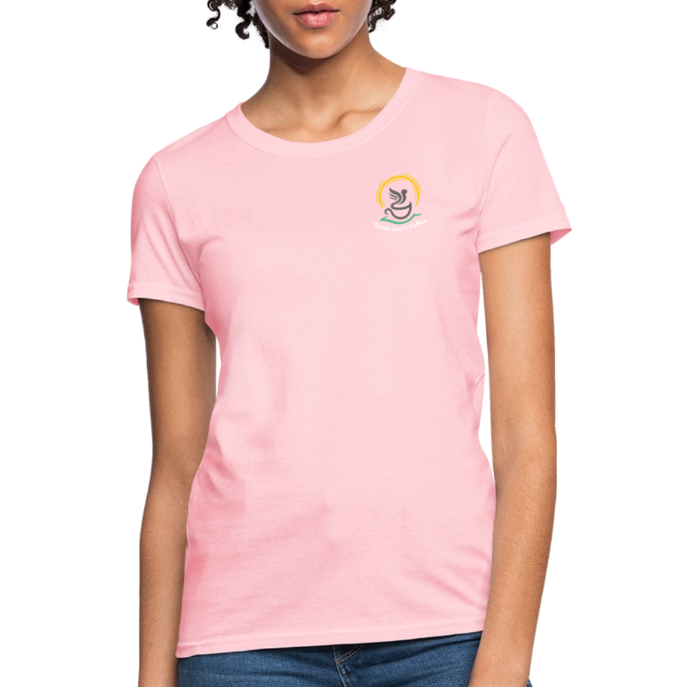 Women's T-Shirt | Drink Coffee. Save Birds. - pink