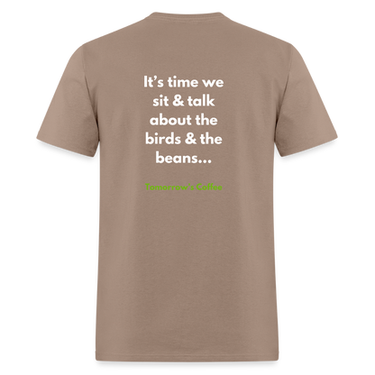 Men's T-Shirt | The Birds & The Beans Talk. - brown savana