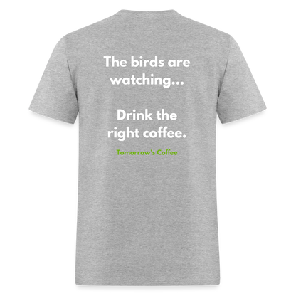 Men's T-Shirt | The Birds are Watching. - heather gray