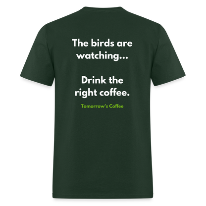 Men's T-Shirt | The Birds are Watching. - forest green