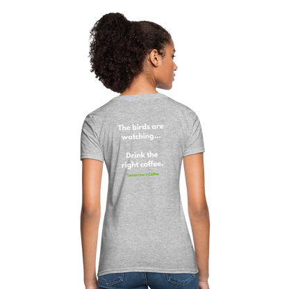 Women's T-Shirt | The Birds are Watching. - heather gray