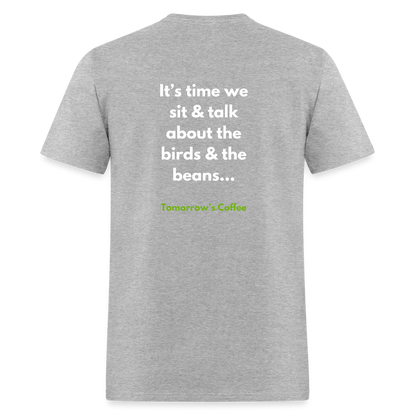 Men's T-Shirt | The Birds & The Beans Talk. - heather gray