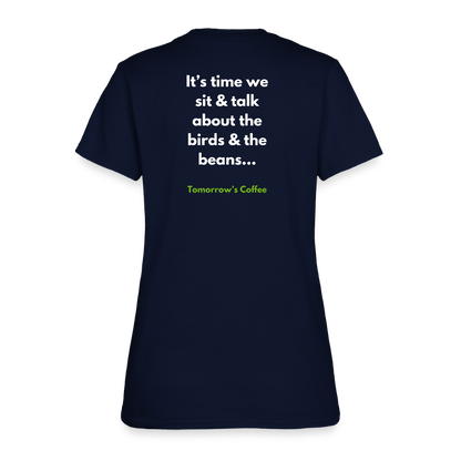 Women's T-Shirt | The Birds & The Beans Talk. - navy