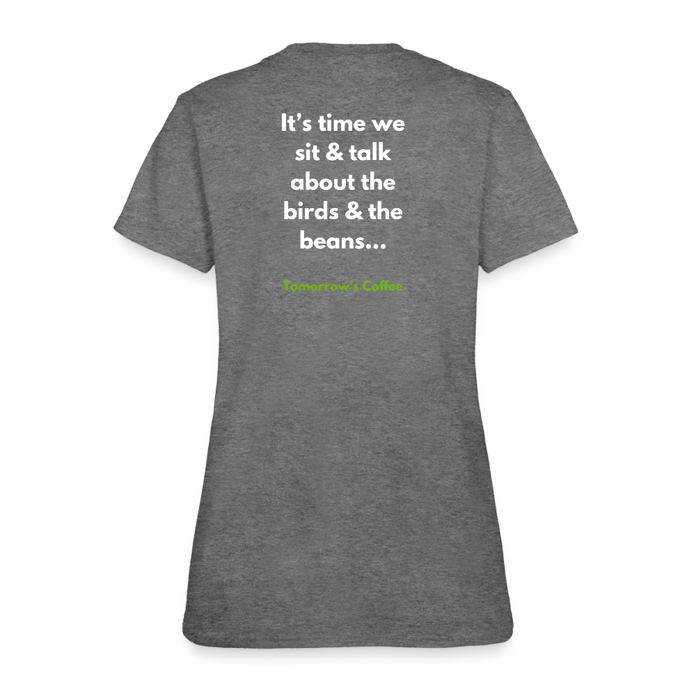 Women's T-Shirt | The Birds & The Beans Talk. - graphite heather