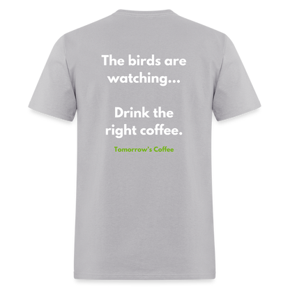 Men's T-Shirt | The Birds are Watching. - gravel 